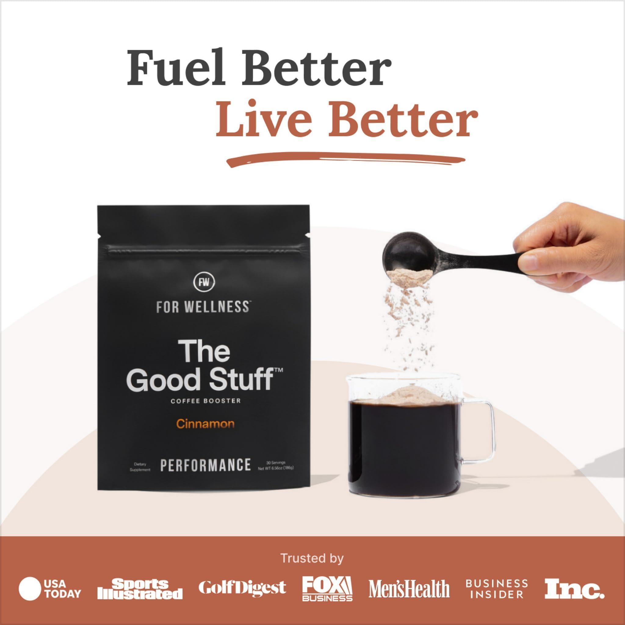 For Wellness For Wellness The Good Stuff Performance Coffee Supplement- Non-Dairy Coffee Creamer Powder w/Collagen, MCT, L-Theanine & Cinnamon - Healthy Coffee Add-in for Energy & Focus