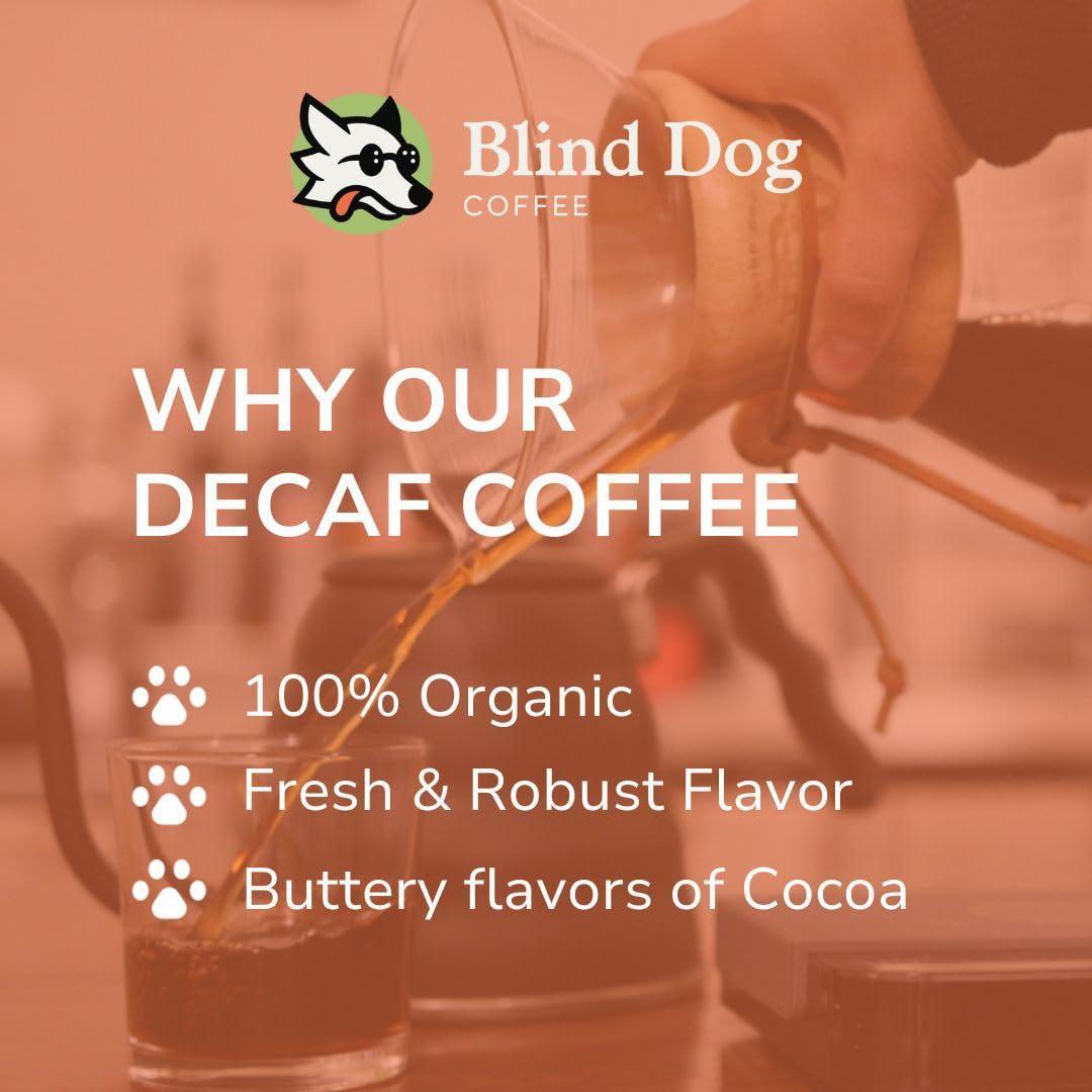 Blind Dog Coffee Roaster Blind Dog Coffee - 2 lb Whole Bean Decaf Coffee - Medium Roast - Low Acid Decaf Coffee - Flavor notes of Cocoa, Marshmallow and Black tea -