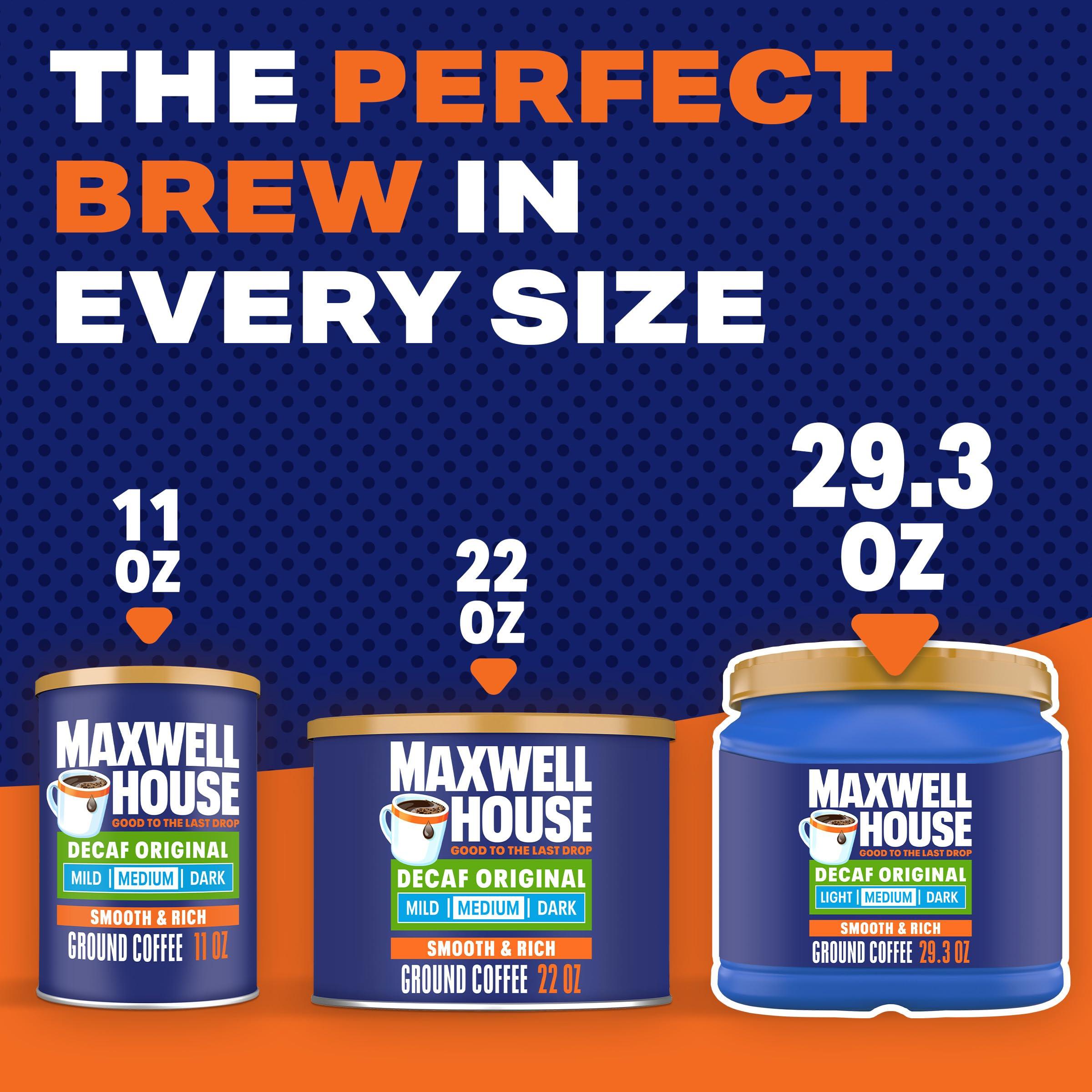 MAXWELL HOUSE Maxwell House Decaffeinated Original Medium Roast Ground Coffee, 29.3 oz Canister