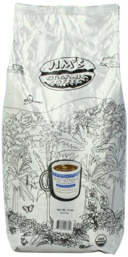 Jim's Organic Coffee Jim's Sweet Nothings Decaf Coffee, Organic, 5-Pound