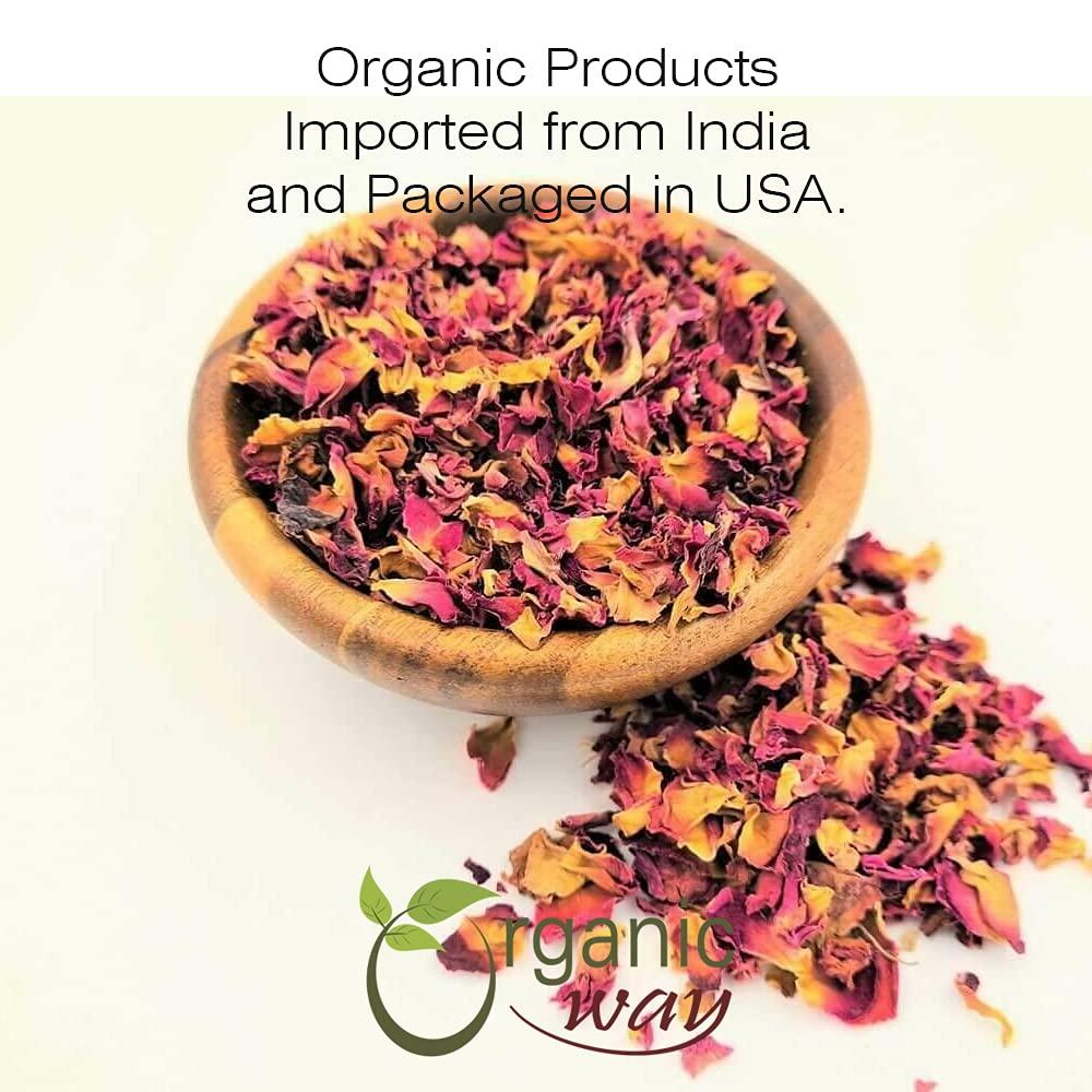Organic Way Organic Way Rose Petals Dried (Rosa Centifolia) - Pure, Edible & Fragrant for Tea | Organic & Kosher Certified | Raw, Vegan, Non GMO & Gluten Free | USDA Certified | Origin - India (1/2LBS / 8Oz)