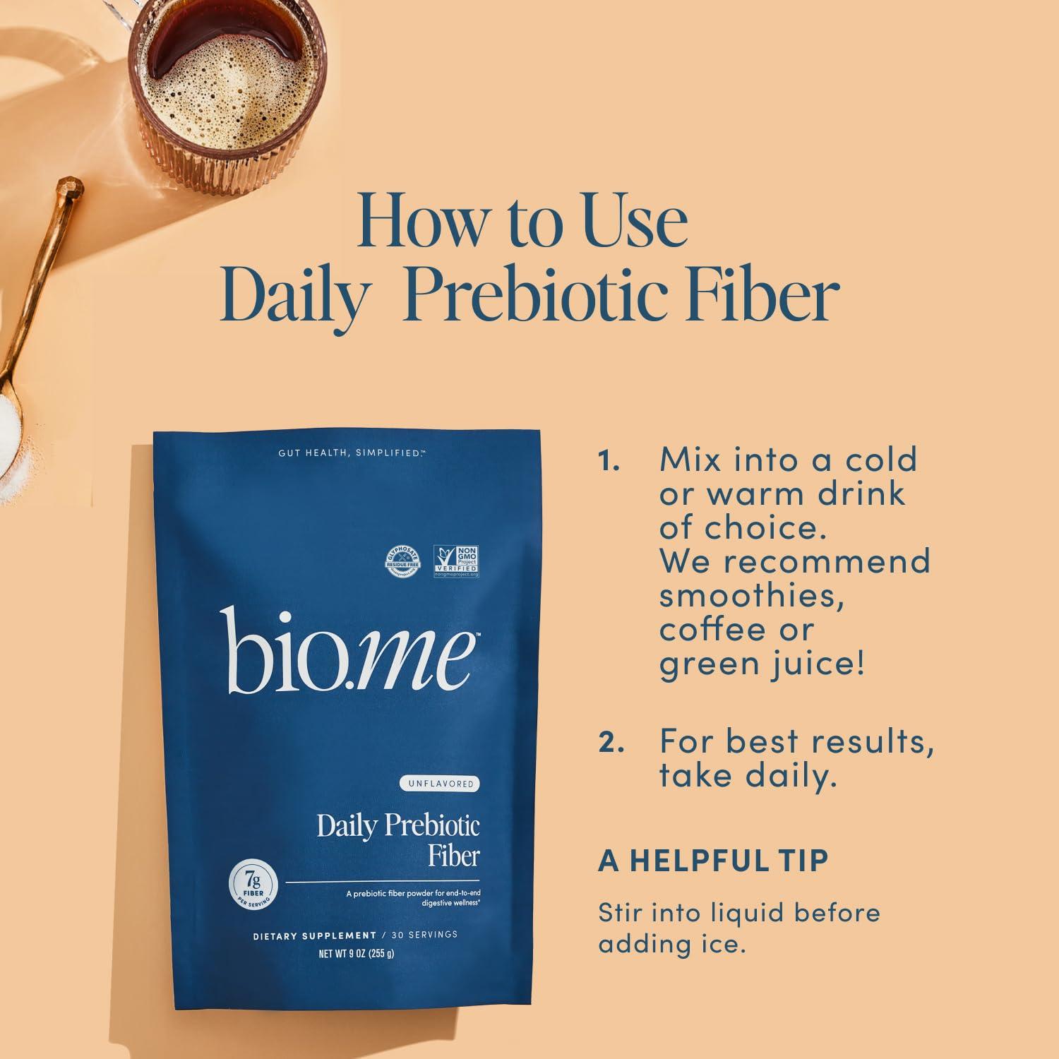 Bio.me Daily Prebiotic Fiber - Fiber Supplement Powder for Digestive Health & Gut Health - Fiber Powder Unflavored Prebiotics, Non-GMO Dietary Fiber, Gluten & Sugar Free Soluble Fiber Supplements-30 Servings