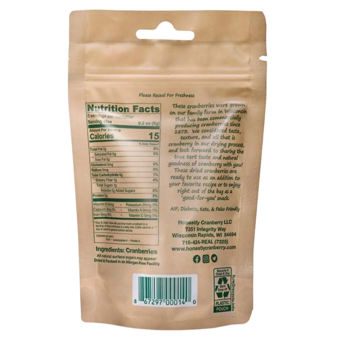 Honestly Cranberry Honestly Cranberry - Unsweetened Dried Cranberries - No Added Sugars, Juices, or Oils - Non-GMO - Wisconsin Grown (1 oz)