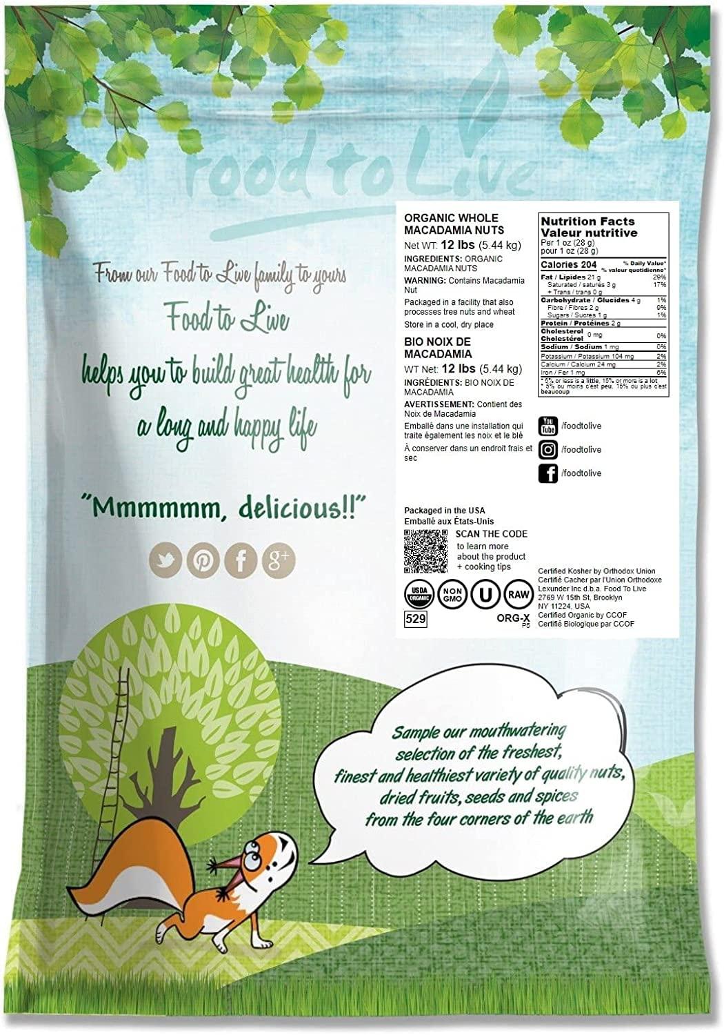 Food to Live Food to Live Organic Whole Macadamia Nuts, 12 Pounds Non-GMO, Raw, Shelled, Unsalted, Kosher, Vegan, Bulk. Keto Snack. Buttery Flavor. Good Source of Fiber, Healthy Fats. Perfect for Desserts.