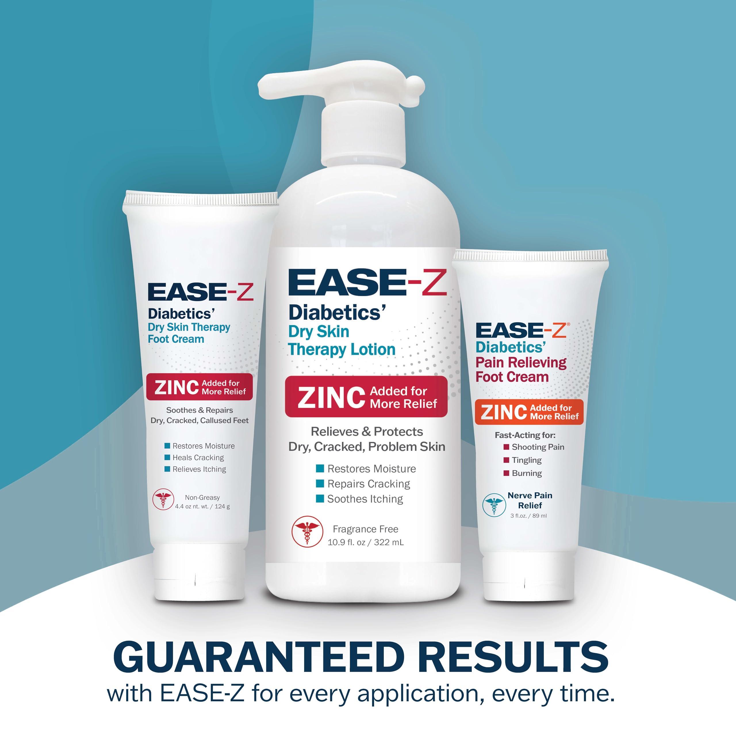 Ease-Z EASE-Z Diabetic Foot Cream. Clinically Proven Ingredients and ZINC Relieve Dry, Cracked, Callused Feet and Hands. Soothes Pain and Burning. Shea Butter moisturizes. Fast-Acting, Long-Lasting. 4.4 oz.